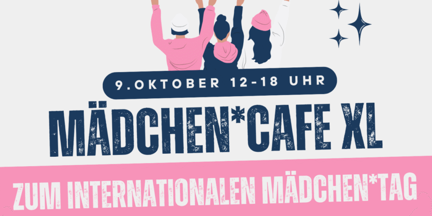 Mädchen*Café XL